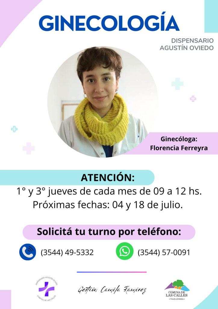 ? Se suma al equipo de Salud la Ginecóloga Florencia Ferreyra. ??‍⚕️ La doctora Ferreyra brindará atención en el centro de salud local dos jueves al mes, con turnos programados, para vecinas residentes en Las Calles. ? Próximas fechas de atención de ginecología: 04 y 18 de julio de 9 a 12 hs. ? Reservá tu turno a través de los teléfonos del dispensario: 3544-495332/570091.